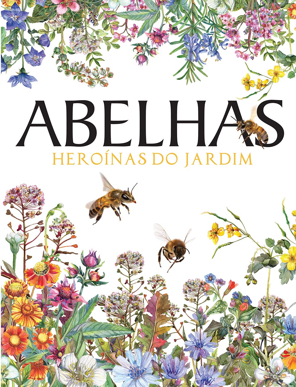 ABELHAS - Heroínas do Jardim baixar o livro de graça