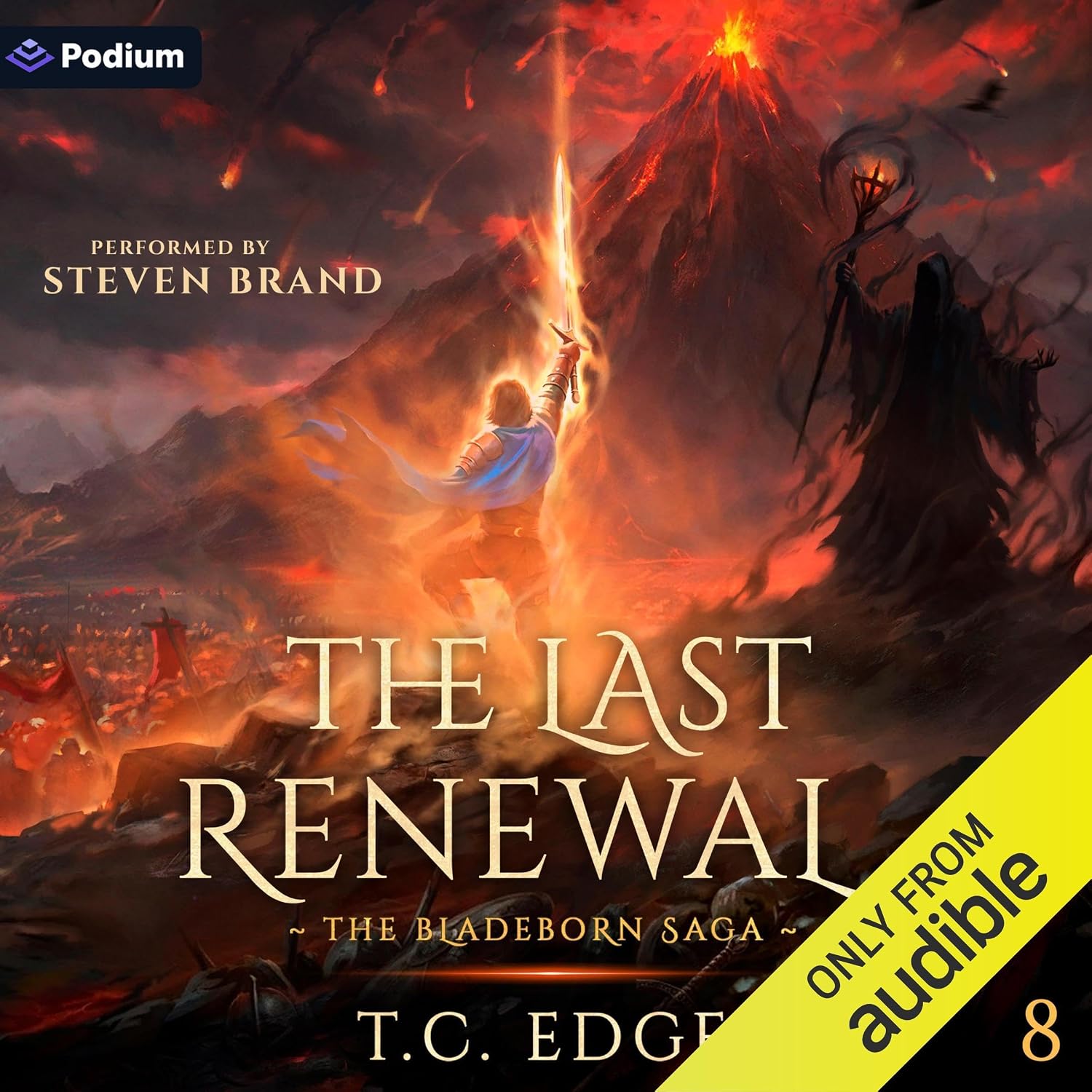 The Last Renewal: The Bladeborn Saga, Book 8