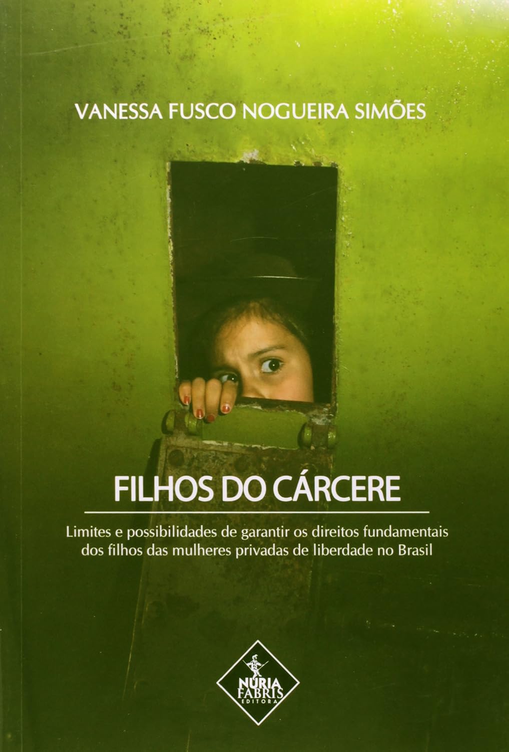 ler totalmente Filhos Do Cárcere