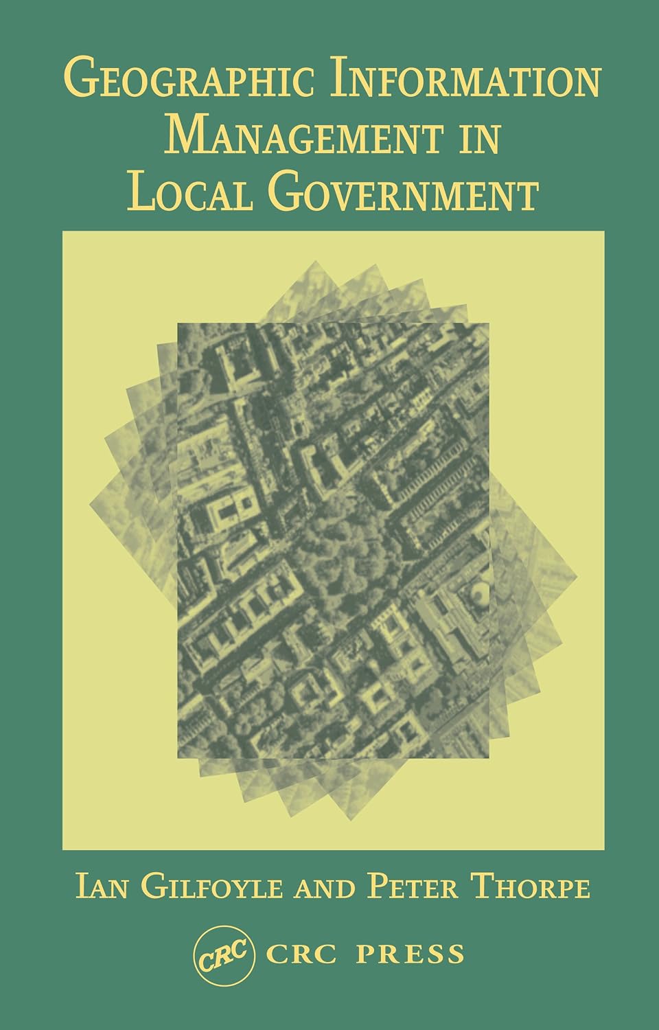 Geographic Information Management in Local Government (English Edition) baixar o livro de graça