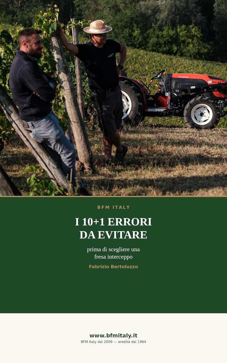 I 10 +1 Errori da evitare prima di scegliere una fresa Interceppo: La guida per scegliere la macchina giusta per il tuo vigneto frutteto (Italian Edition) baixar o livro de graça