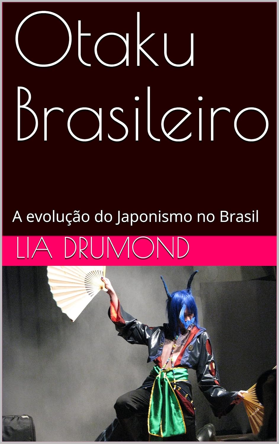 ler totalmente Otaku Brasileiro: A evolução do Japonismo no Brasil