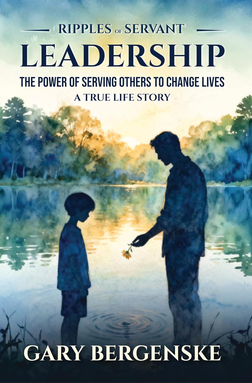 ler totalmente Ripples of Servant: Leadership (English Edition)