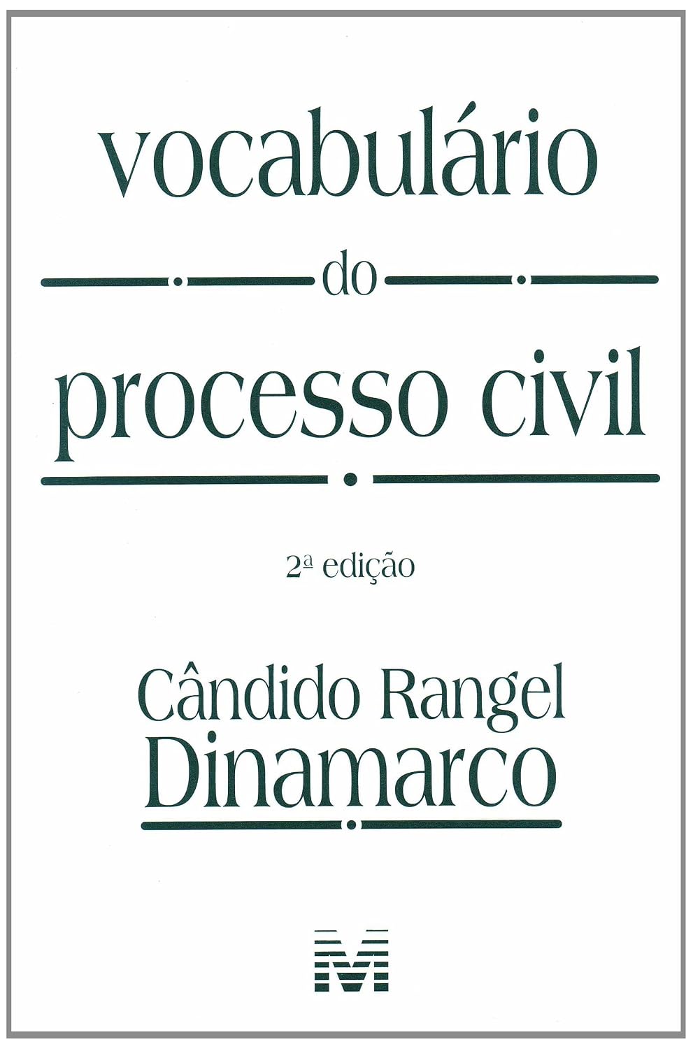 Vocabulário do processo civil - 2 ed./2014 baixar o livro de graça