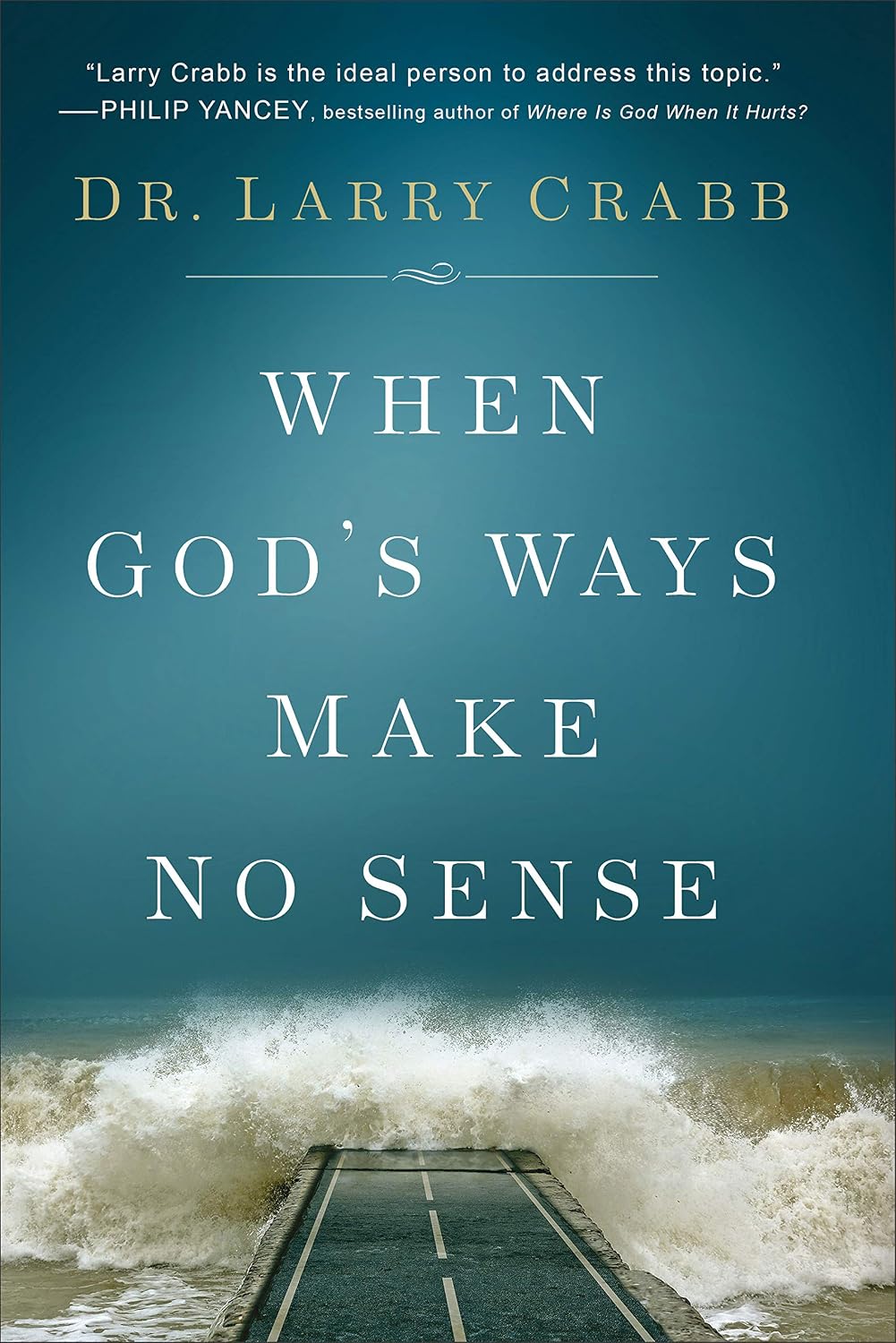 When God's Ways Make No Sense (English Edition) baixar o livro de graça