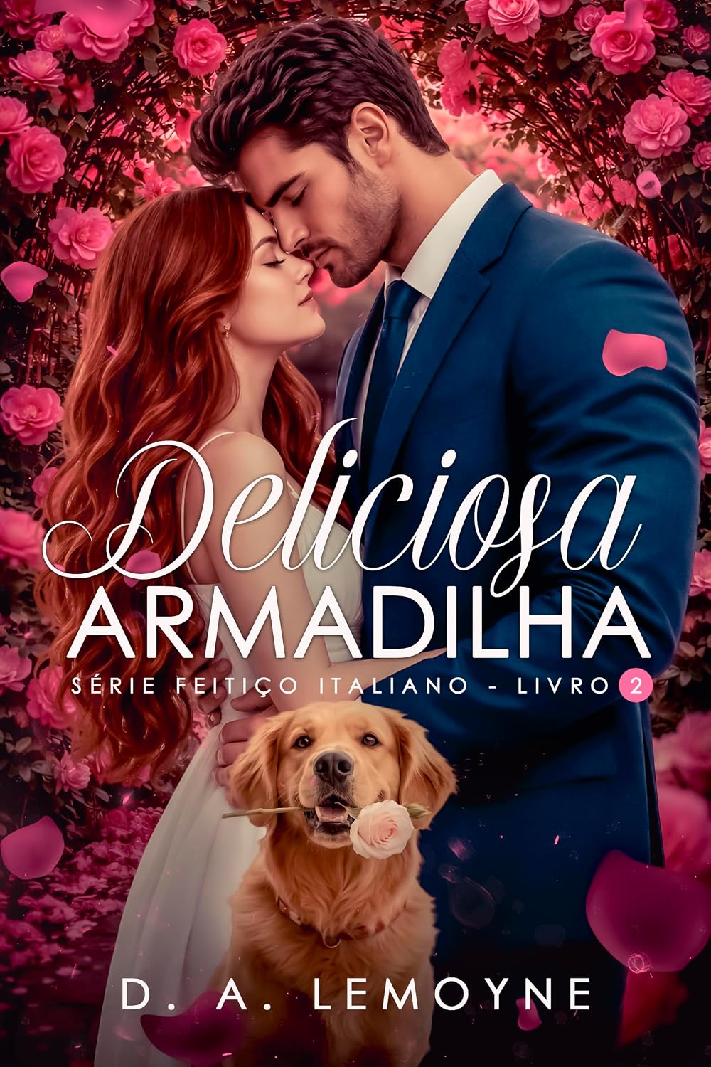 ler totalmente Deliciosa Armadilha (Série Feitiço Italiano Livro 2)