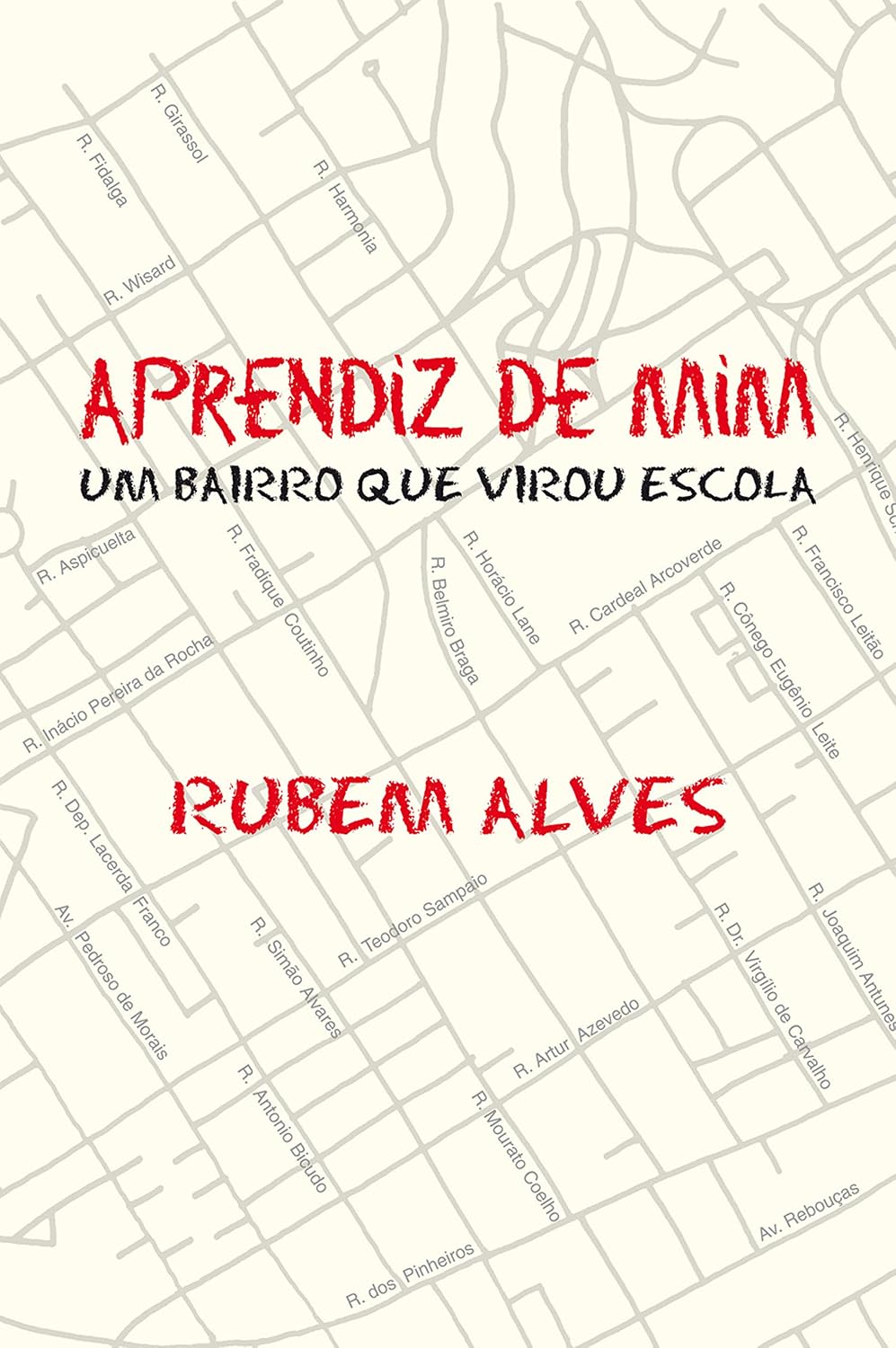 Aprendiz de mim: Um bairro que virou escola baixar o livro de graça