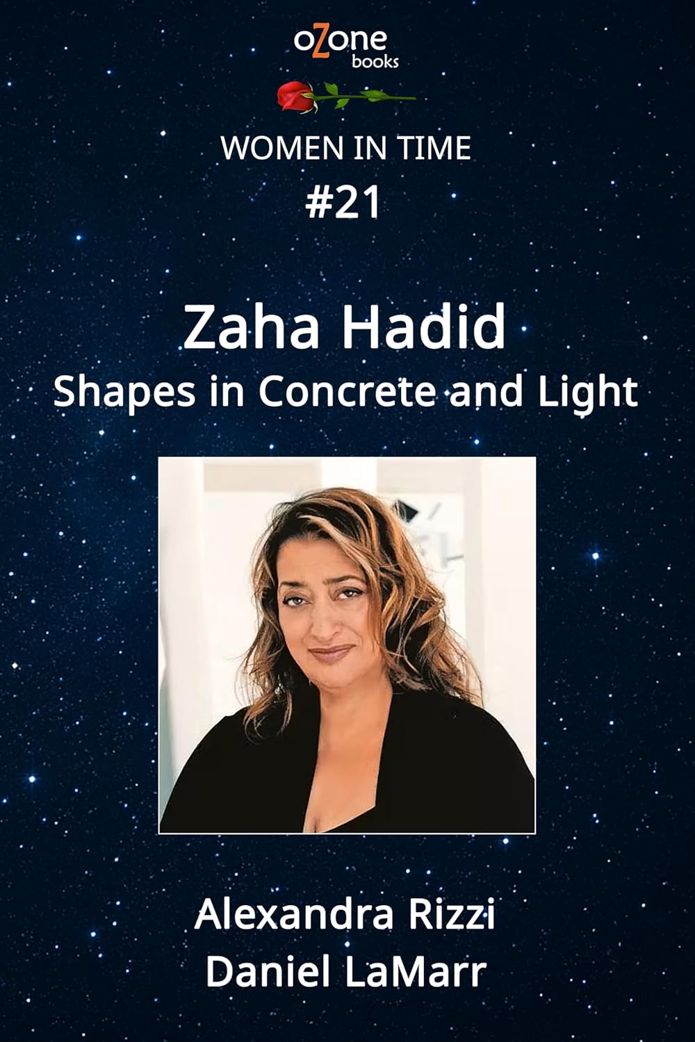 Zaha Hadid: Shapes in Concrete and Light (Women in Time: Extraordinary Figures in Art, Music, and Science Book 21) (English Edition) baixar o livro de graça