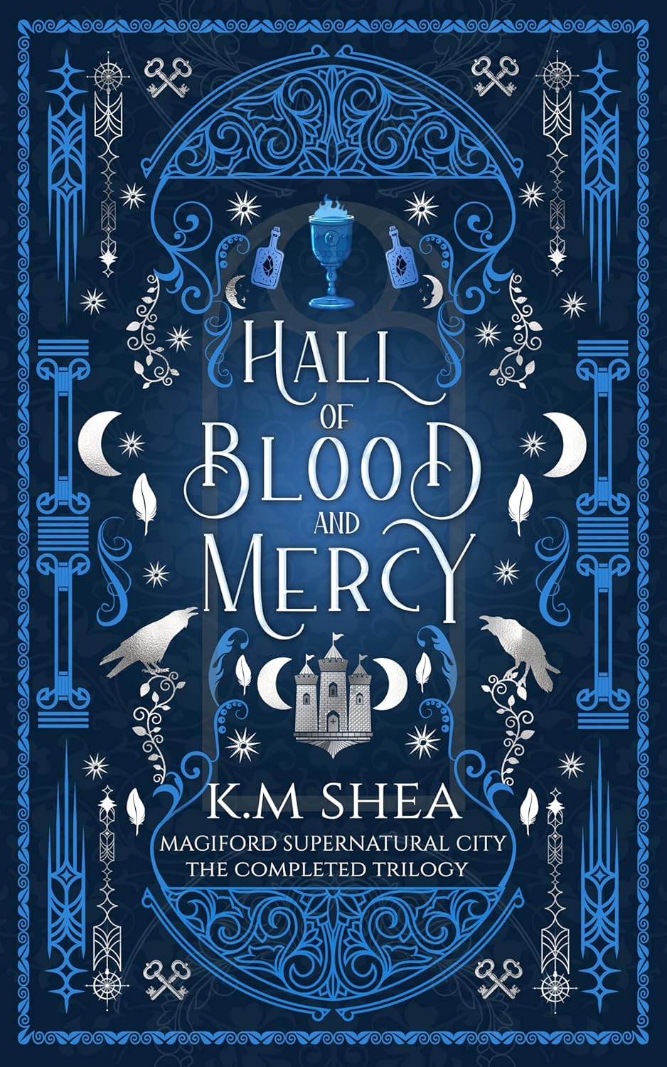 capítulo por capítulo baixar Hall of Blood and Mercy: The Complete Trilogy (Magiford Supernatural City) (English Edition)