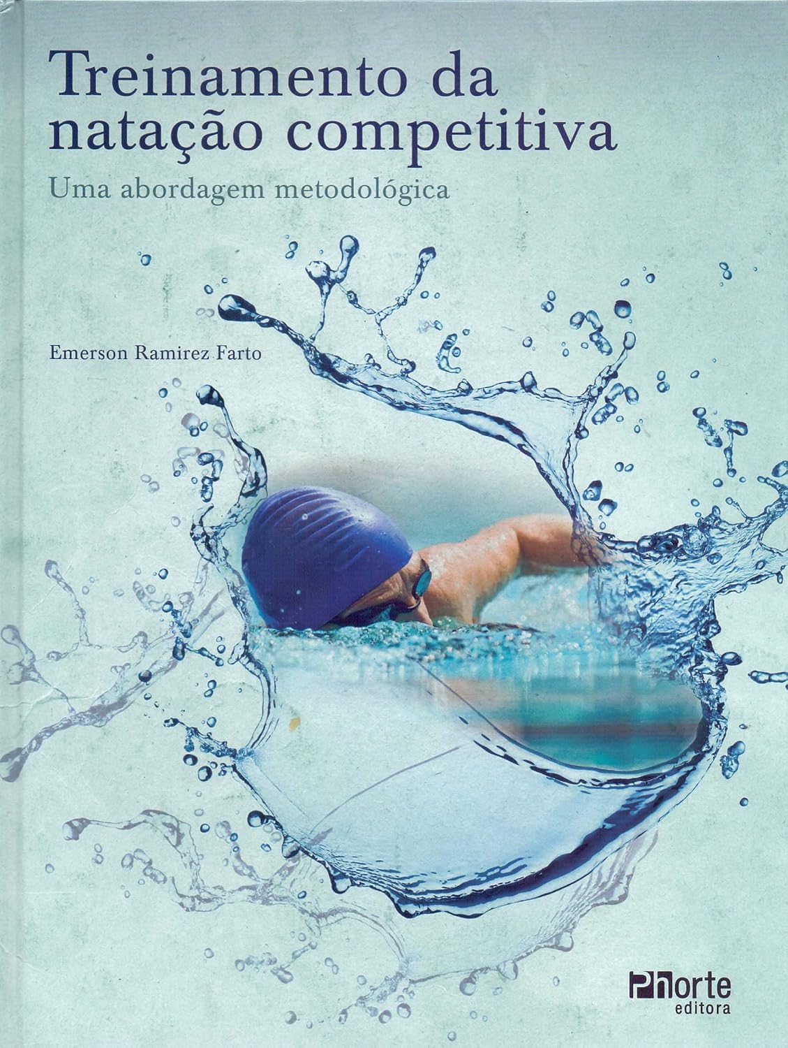 Treinamento da Natação Competitiva. Uma Abordagem Metodológica baixar o livro de graça