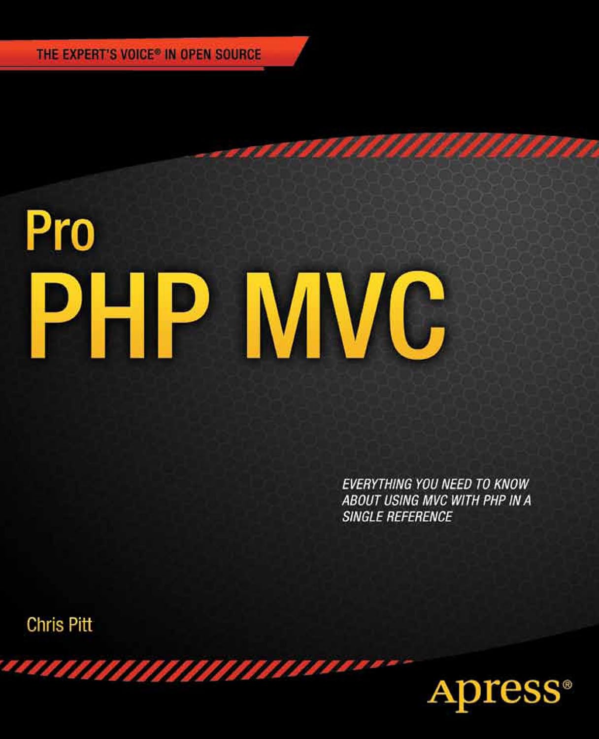 ler totalmente Pro PHP MVC (Expert's Voice in Open Source) (English Edition)