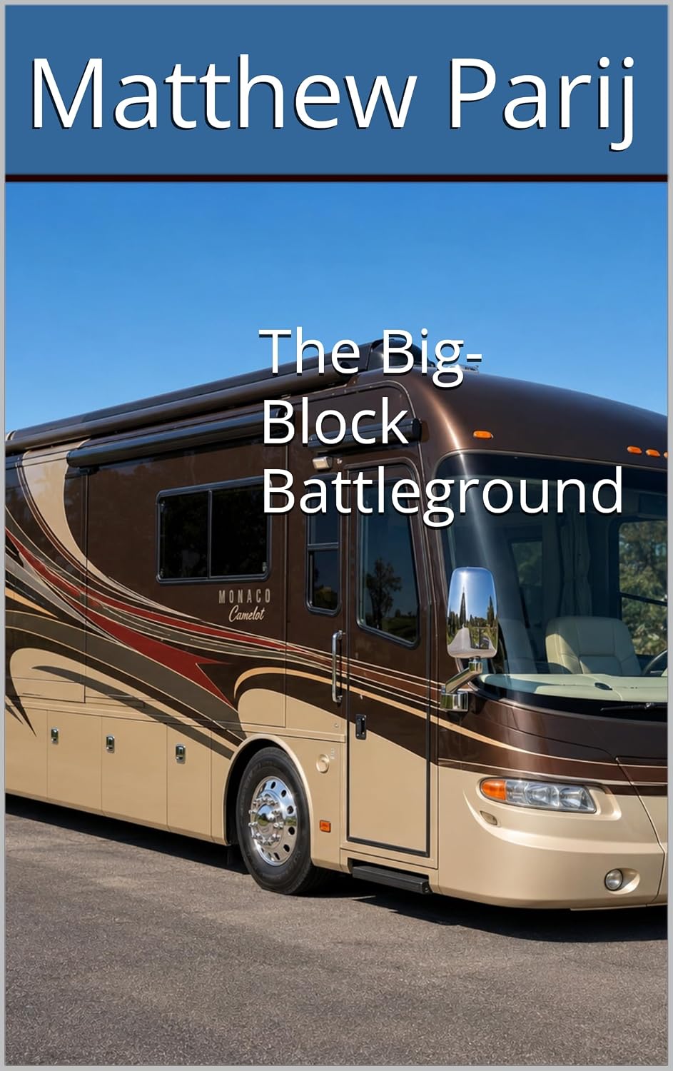 The Big-Block Battleground (English Edition) baixar livro de graça