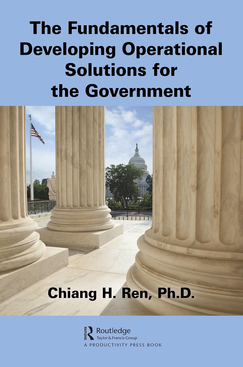 ler totalmente The Fundamentals of Developing Operational Solutions for the Government (English Edition)