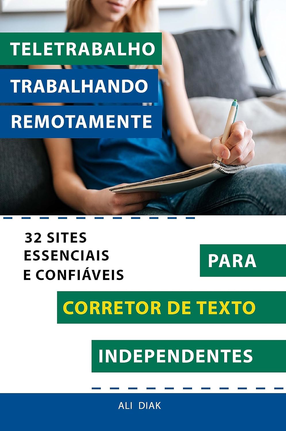 Teletrabalho Trabalhando Remotamente Para Corretor De Texto Independentes 32 Sites Essenciais E Confiáveis baixar livro de graça