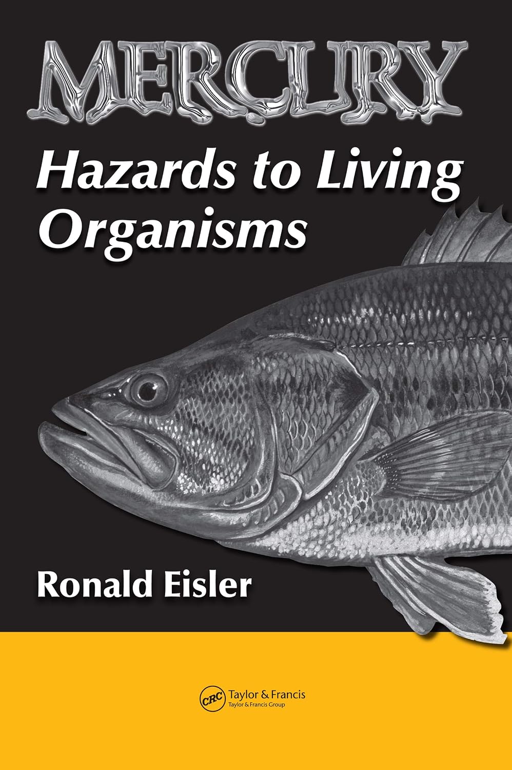 ler totalmente Mercury Hazards to Living Organisms (English Edition)