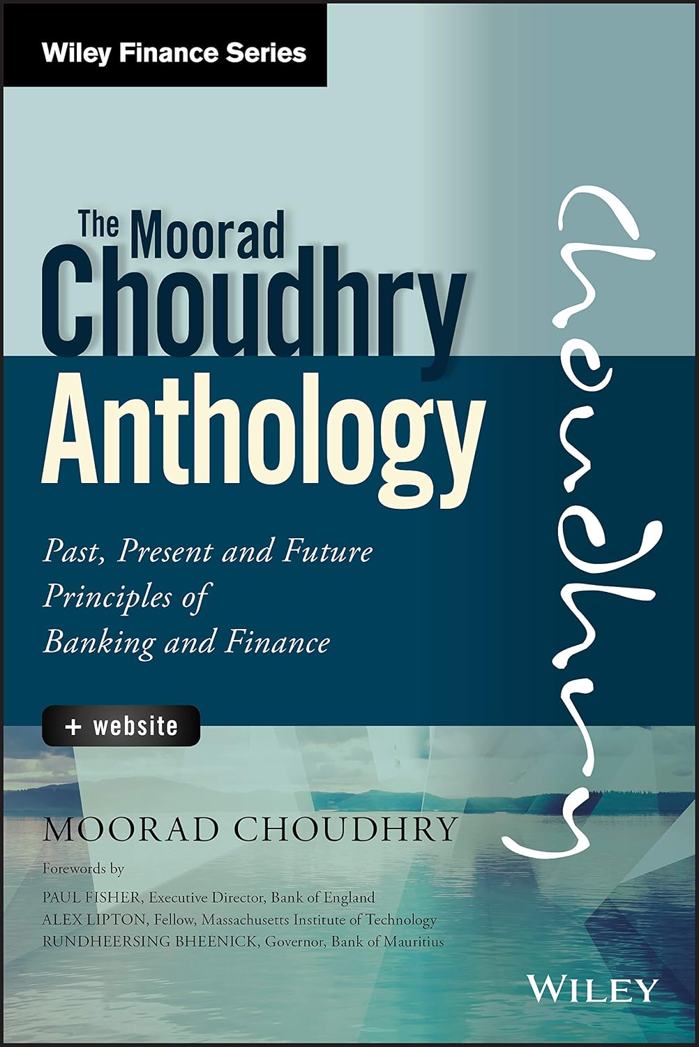 capítulo por capítulo baixar The Moorad Choudhry Anthology, + Website: Past, Present and Future Principles of Banking and Finance
