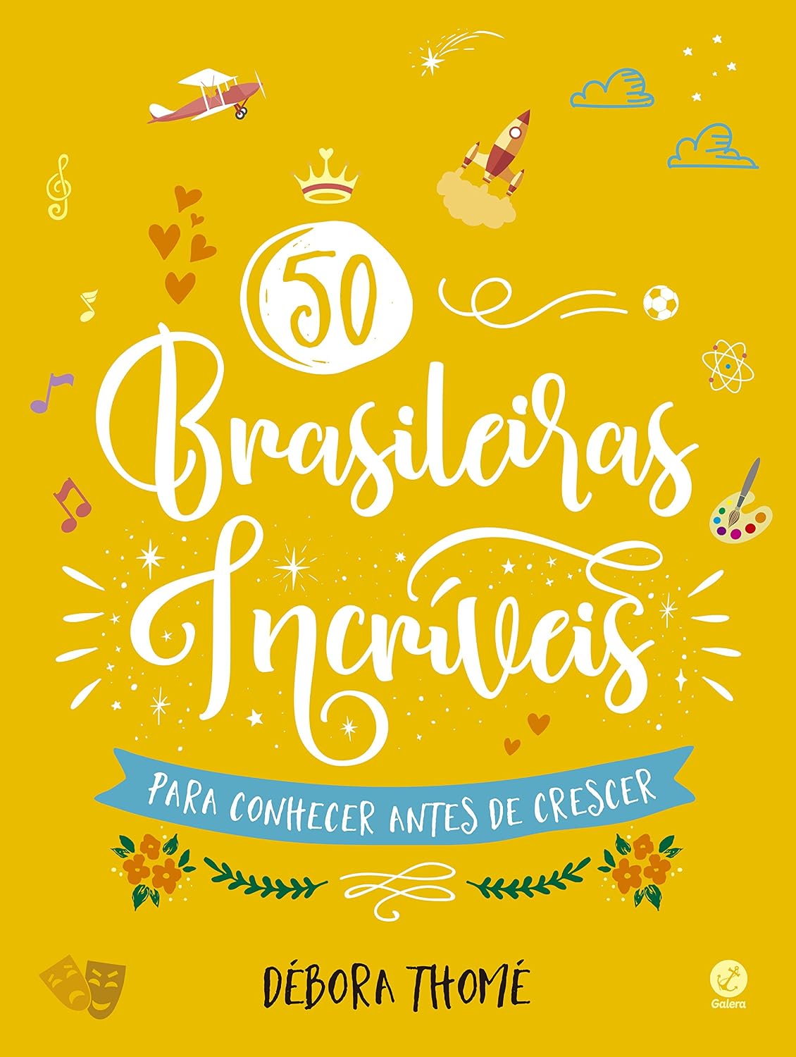 50 brasileiras incríveis para conhecer antes de crescer baixar livro de graça