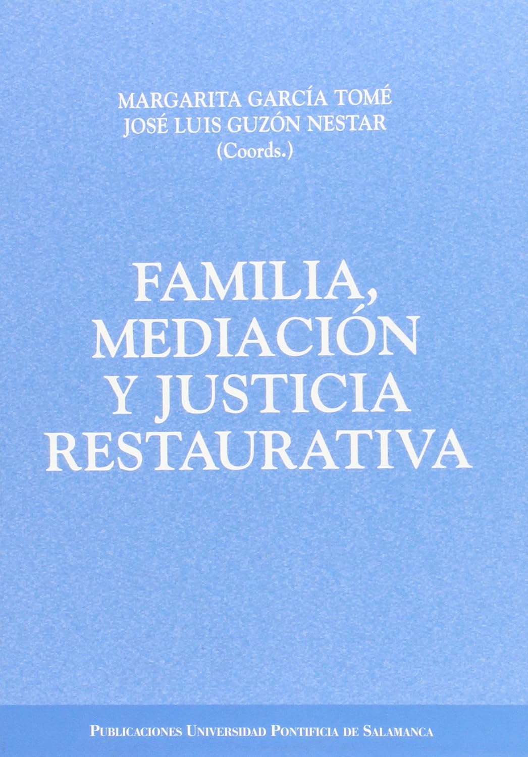 Familia, mediación y justicia restaurativa baixar livro de graça
