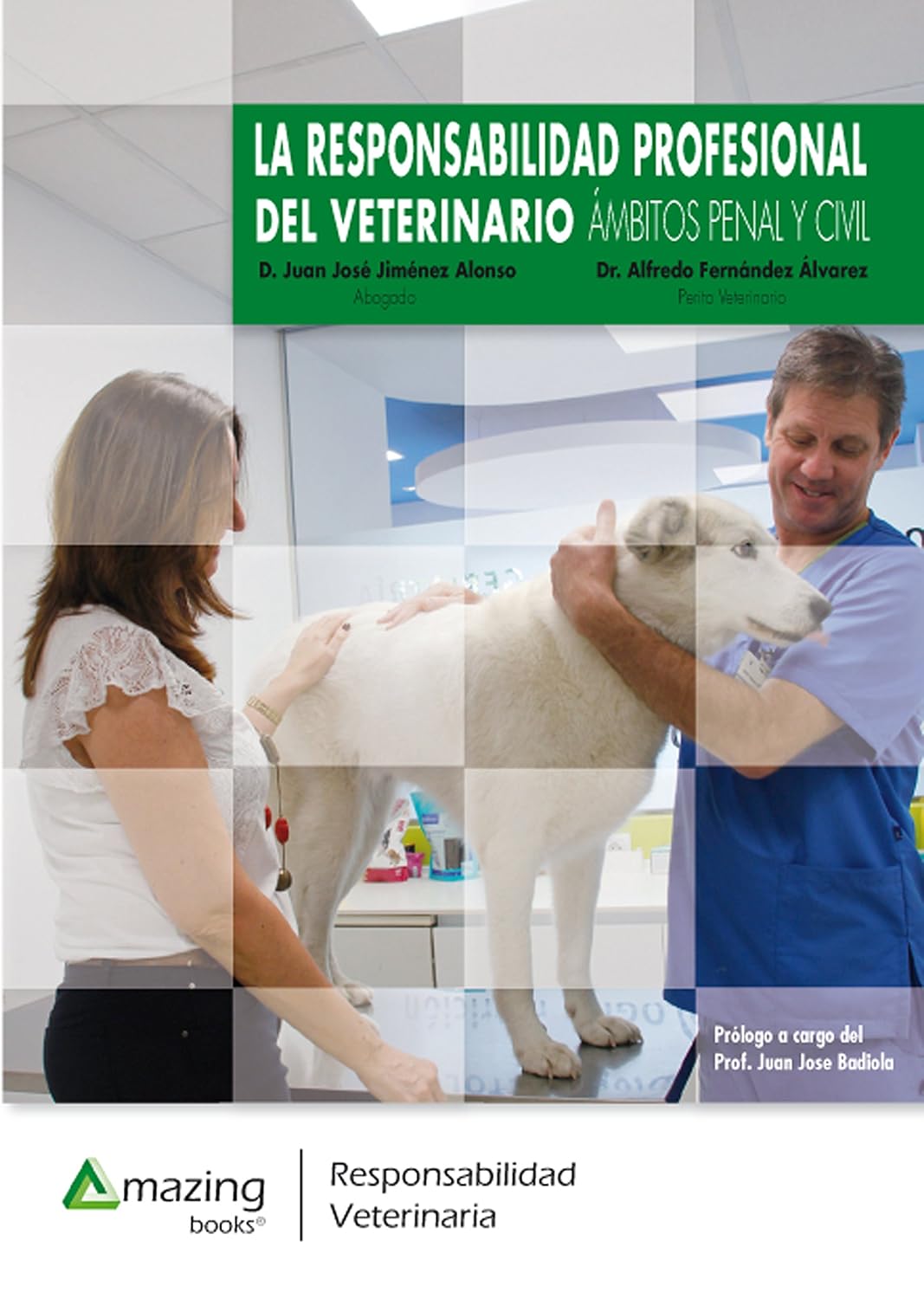 ler totalmente La responsabilidad profesional del veterinario: Ámbitos penal y civil (Responsabilidad profesional veterinaria) (Spanish Edition)