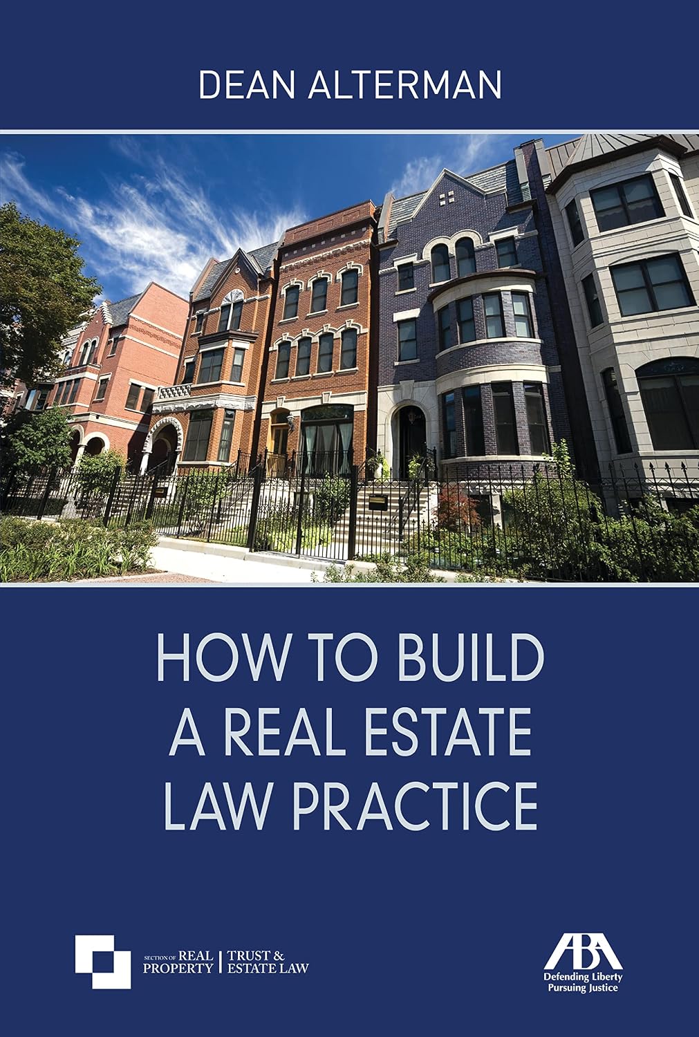 How to Build a Real Estate Law Practice (English Edition) baixar livro de graça