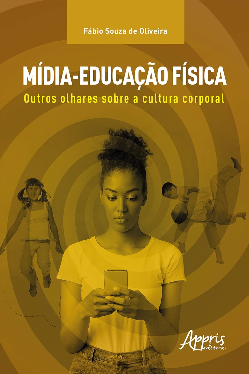capítulo por capítulo baixar Mídia-Educação Física: Outros Olhares sobre a Cultura Corporal
