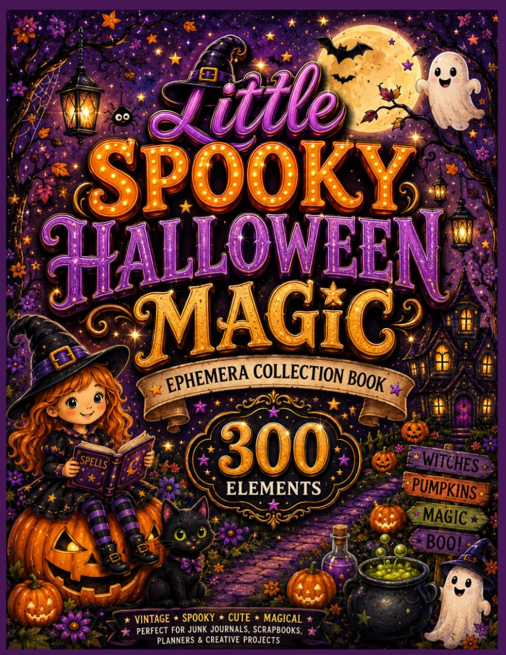 capítulo por capítulo baixar Little Spooky Halloween Ephemera Collection Book: 300+ Cute & Whimsical Elements for Junk Journals, Scrapbooking, Card Making, Planners, Mixed Media, DIY Crafts & Creative Paper Projects