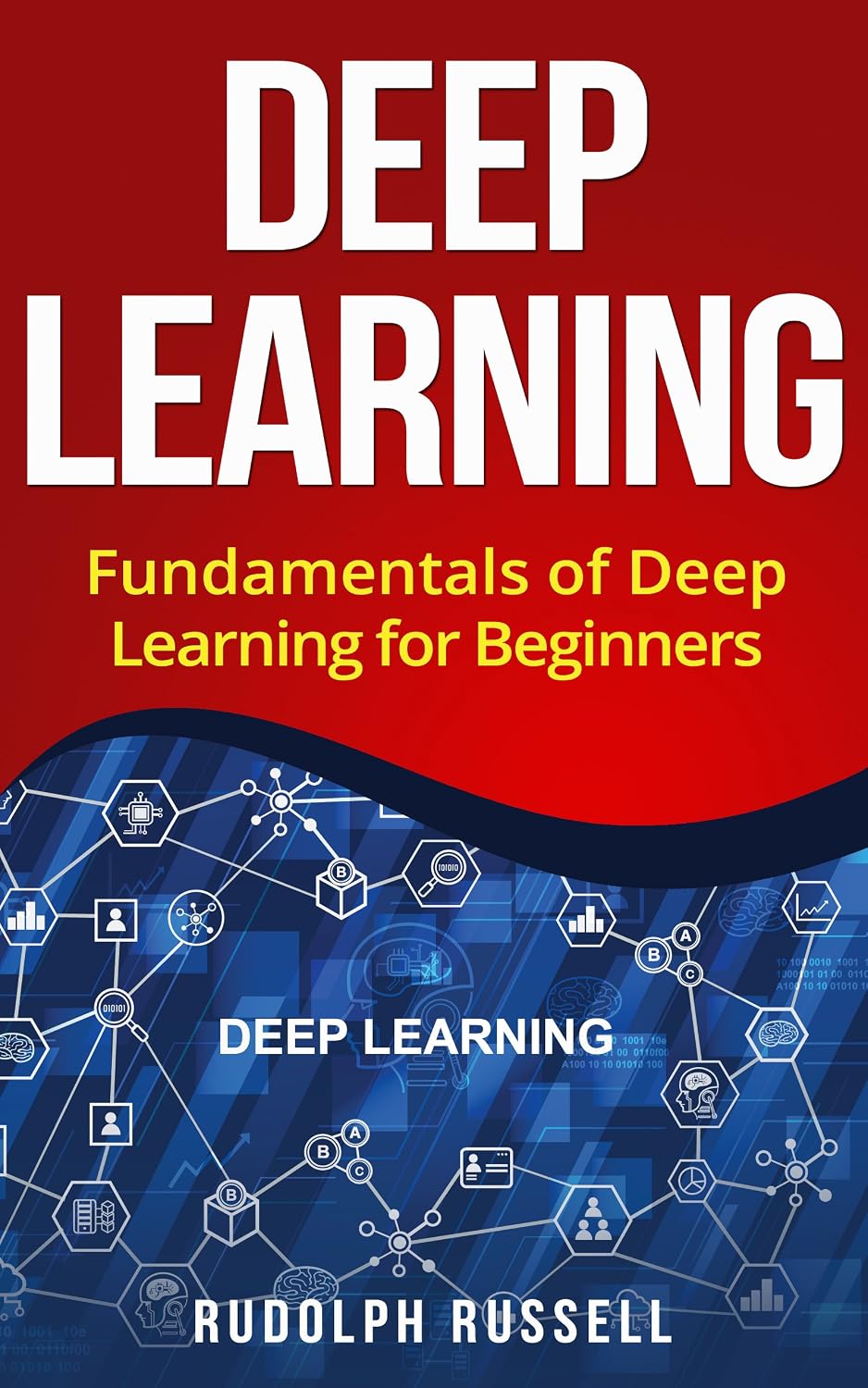 ler totalmente Deep Learning: Fundamentals of Deep Learning for Beginners (Artificial Intelligence Book 3) (English Edition)