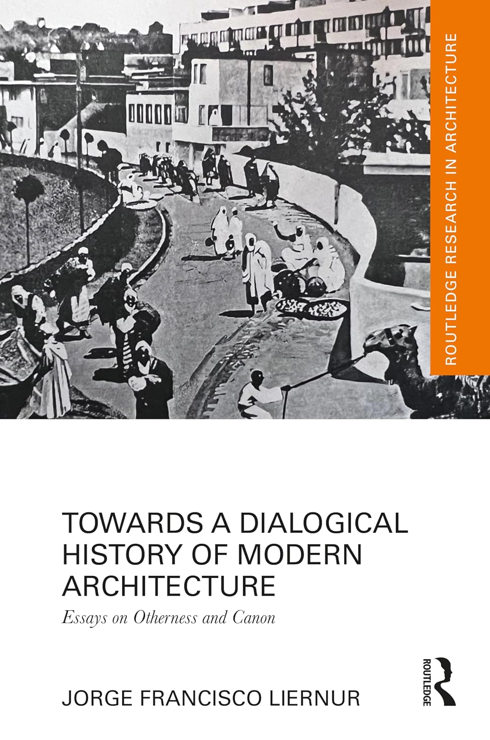 ler totalmente Towards a Dialogical History of Modern Architecture: Essays on Otherness and Canon