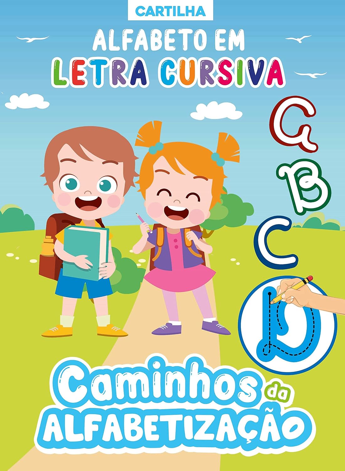 Caminhos da Alfabetização: Cartilha Alfabeto em Letra Cursiva baixar livro de graça