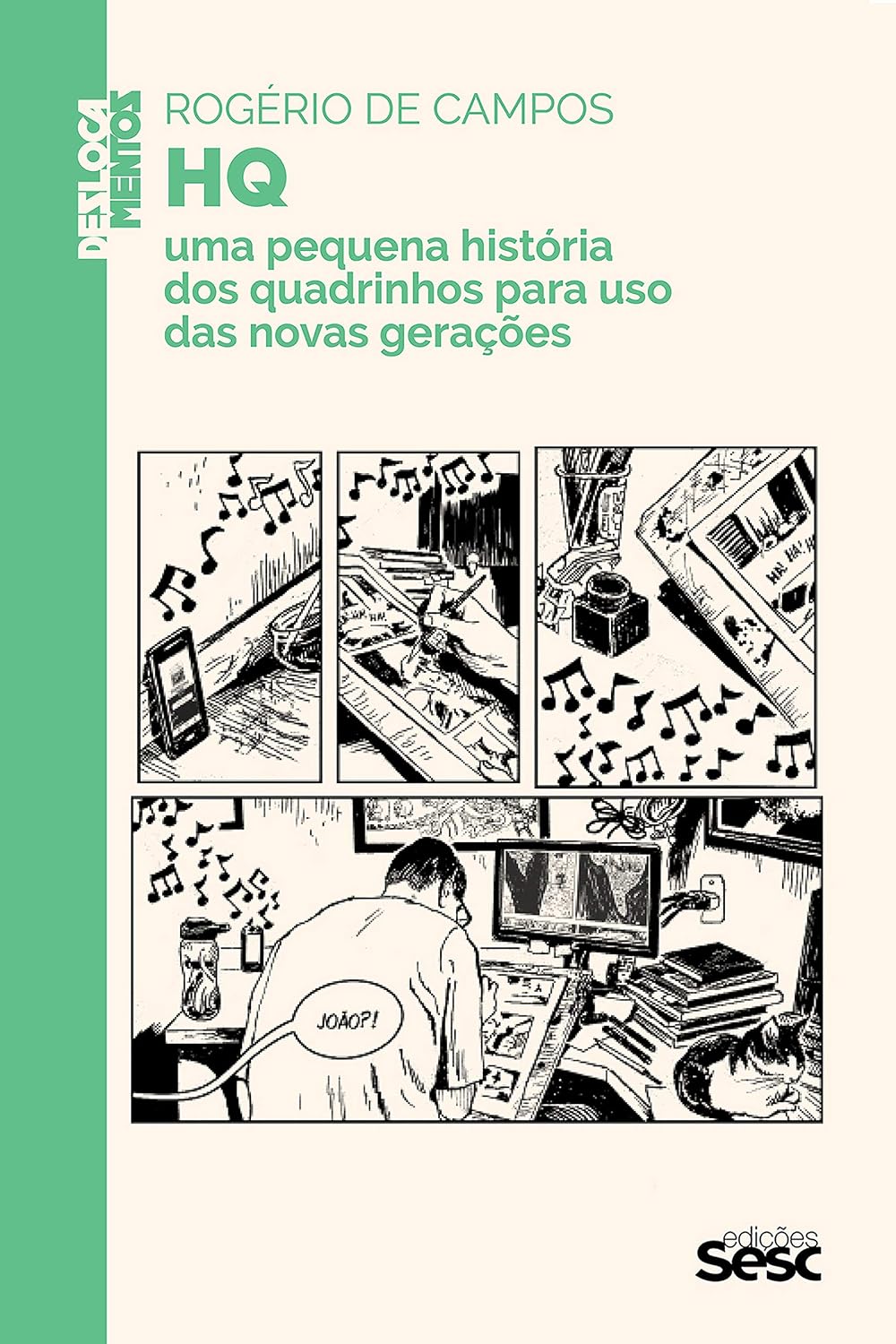 HQ: uma pequena história dos quadrinhos para uso das novas gerações (Coleção Deslocamentos) baixar o livro de graça