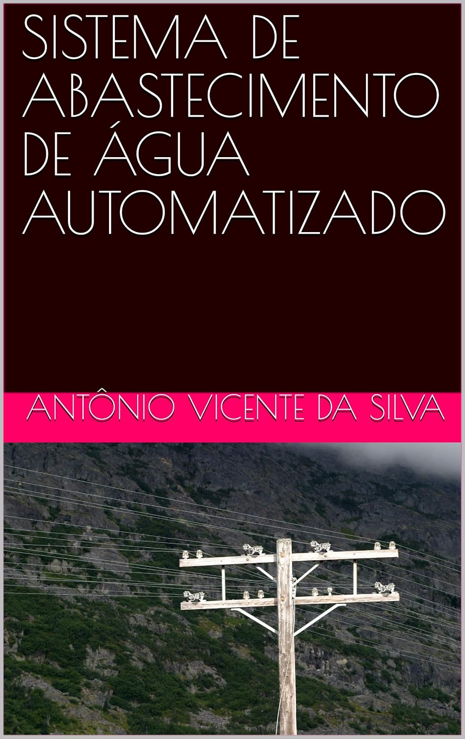 ler totalmente SISTEMA DE ABASTECIMENTO DE ÁGUA AUTOMATIZADO