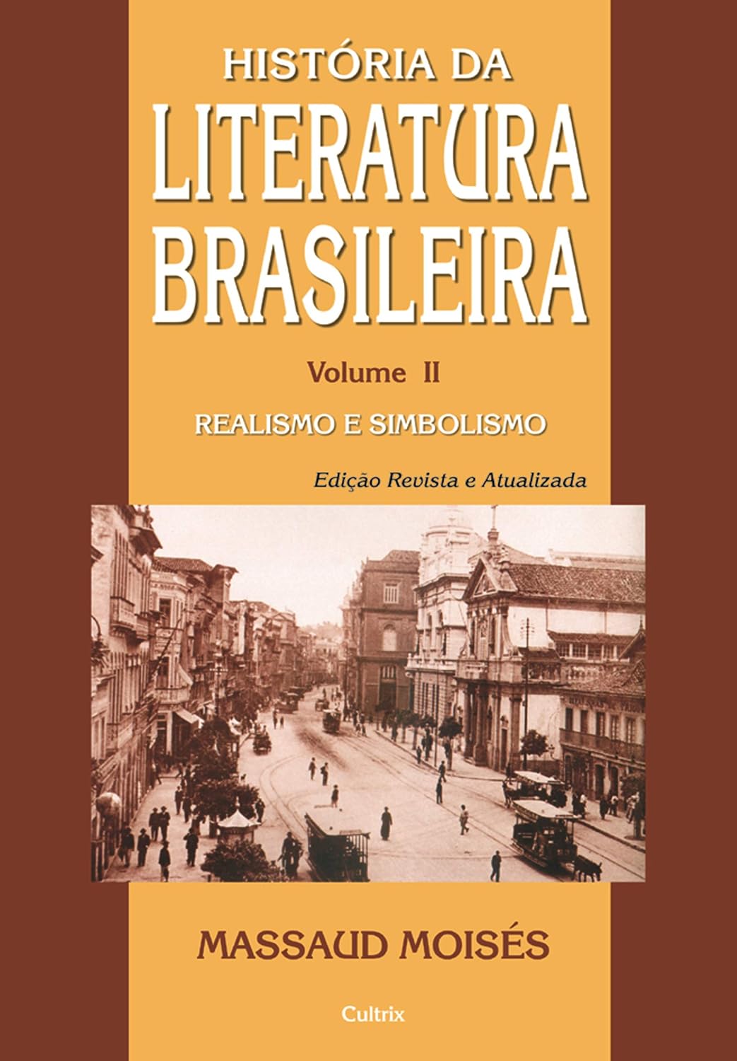 ler totalmente Historia da Literatura Brasileira: Realismo e simbolismo