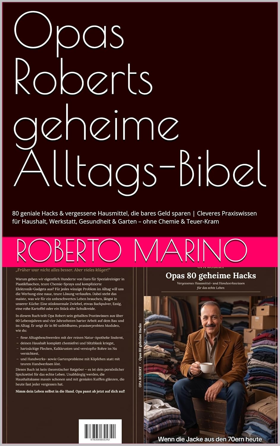 Opas Roberts geheime Alltags-Bibel: 80 geniale Hacks & vergessene Hausmittel, die bares Geld sparen | Cleveres Praxiswissen für Haushalt, Werkstatt, Gesundheit... – ohne Chemie & Teuer-Kram (German Edition) baixar o livro de graça