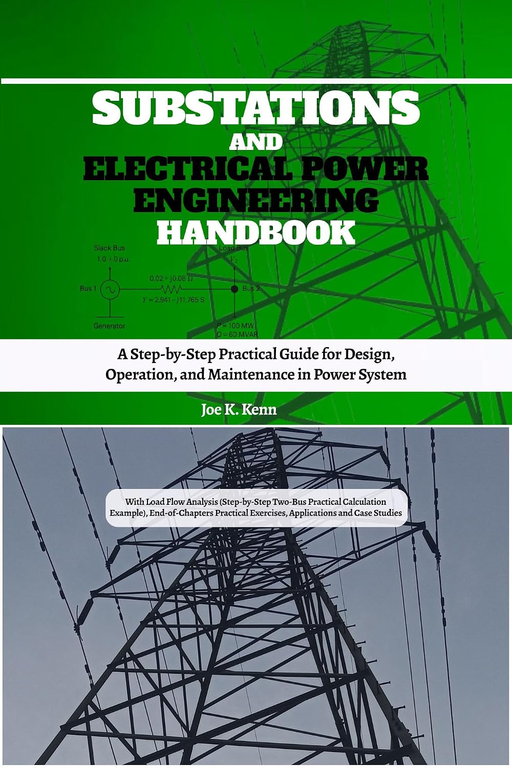 ler totalmente Substations and Electrical Power Engineering Handbook: A Step-by-Step Practical Guide for Design, Operation, and Maintenance in Power System (English Edition)