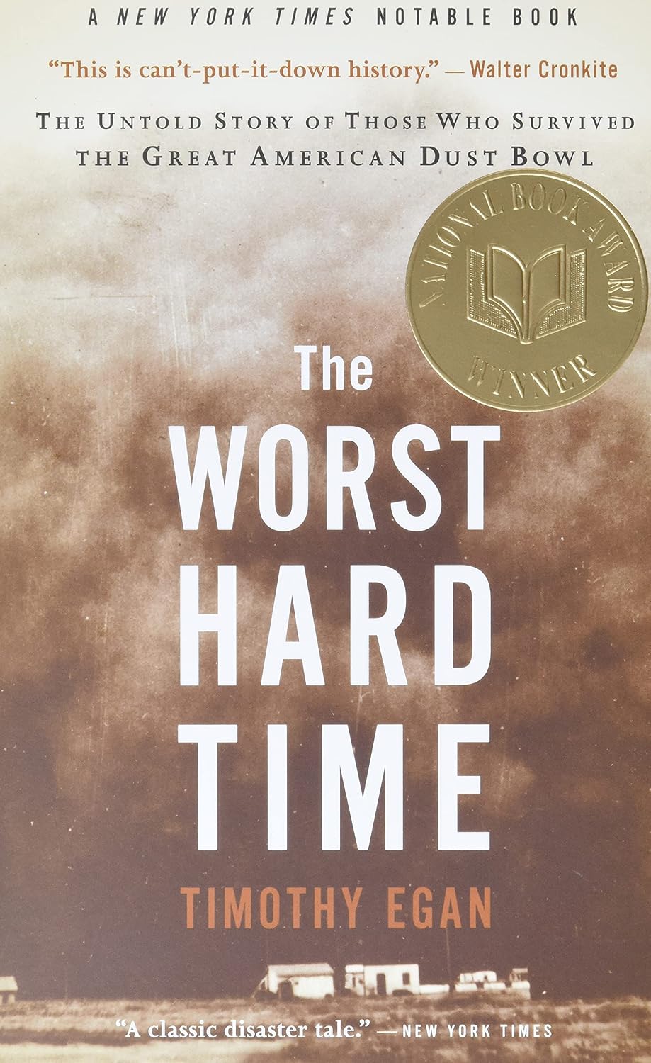 The Worst Hard Time: The Untold Story of Those Who Survived the Great American Dust Bowl baixar o livro de graça