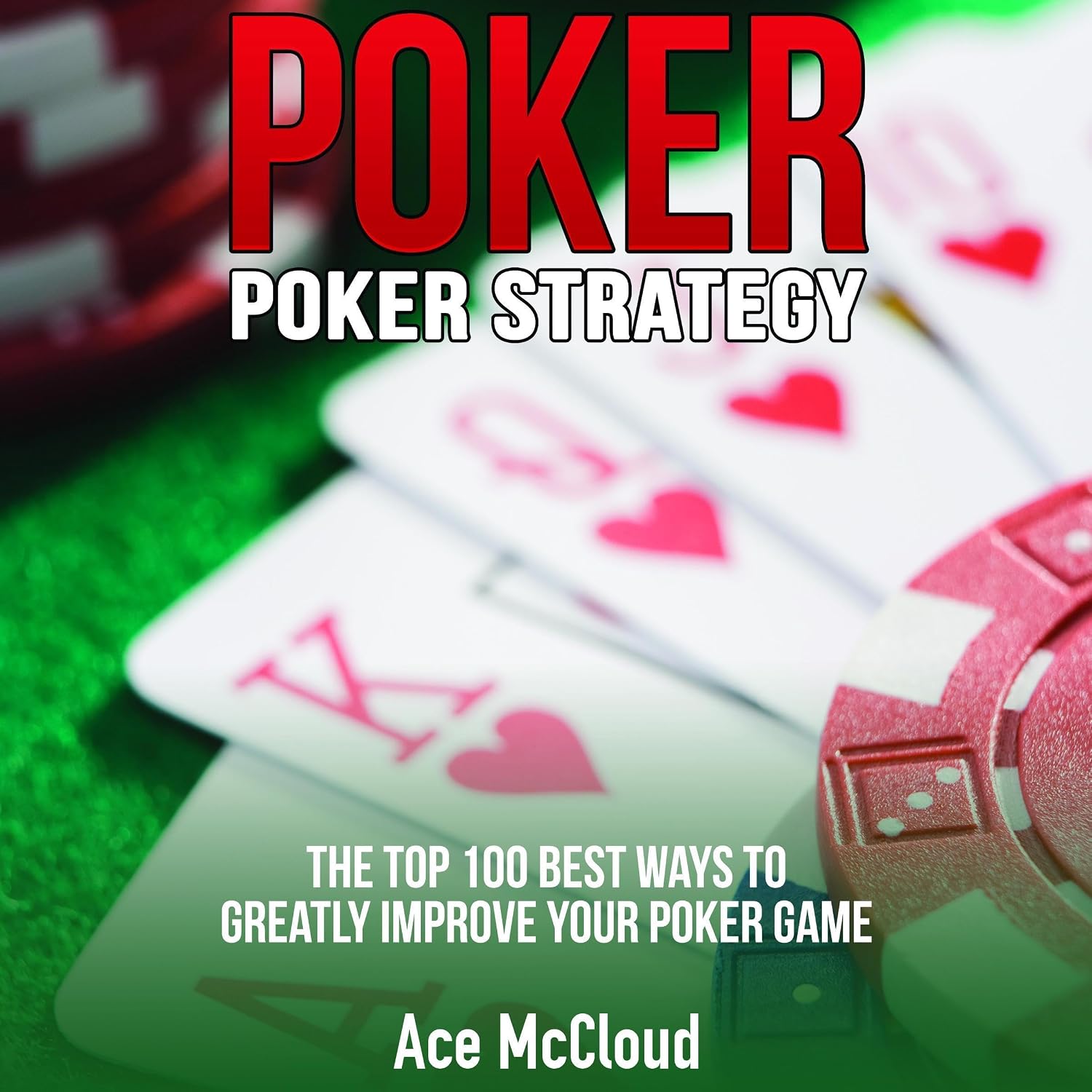 capítulo por capítulo baixar Poker. Poker Strategy: The Top 100 Best Ways to Greatly Improve Your Poker Game
