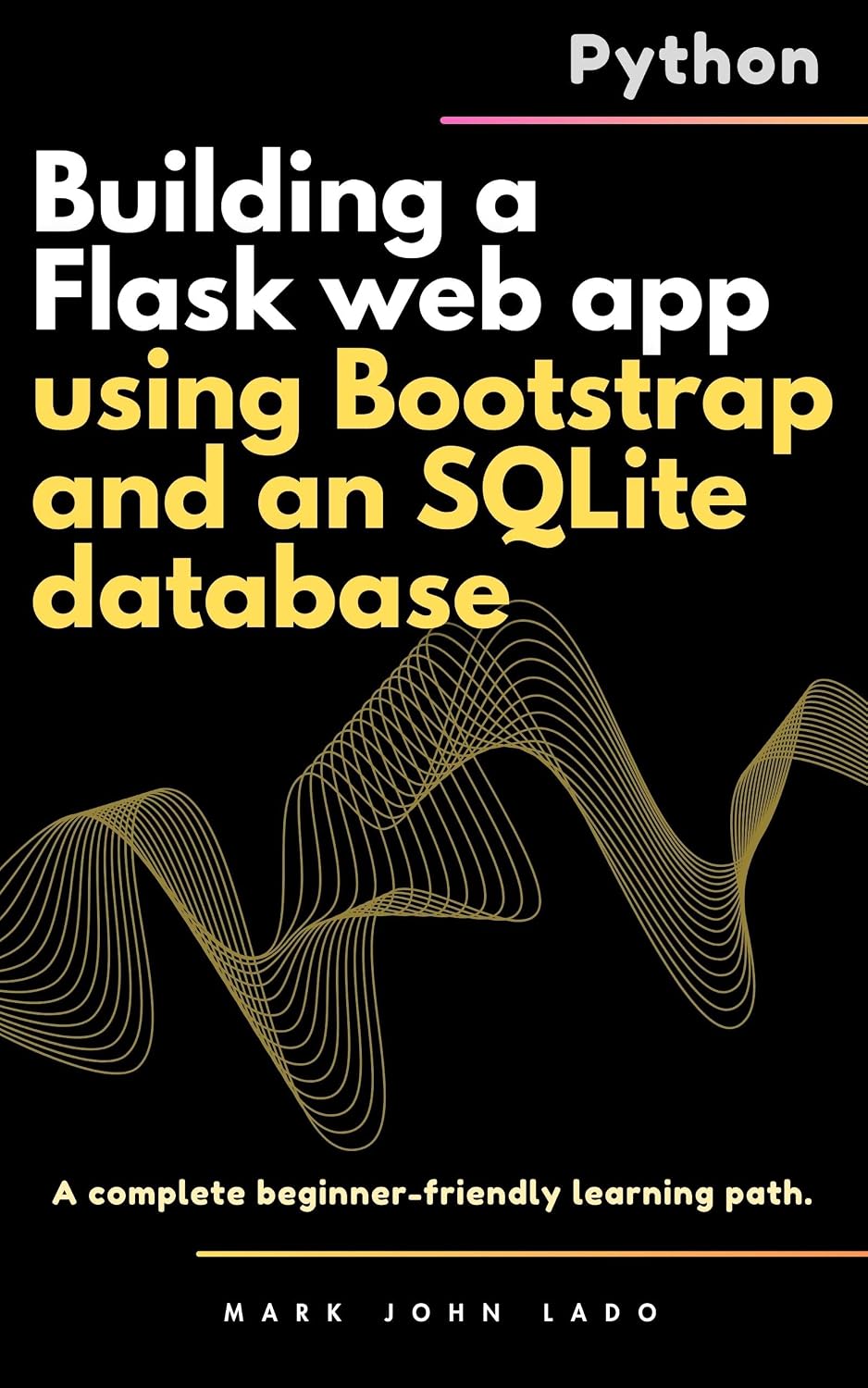 capítulo por capítulo baixar Building a Flask web app using Bootstrap and an SQLite database: A complete beginner-friendly learning path (English Edition)