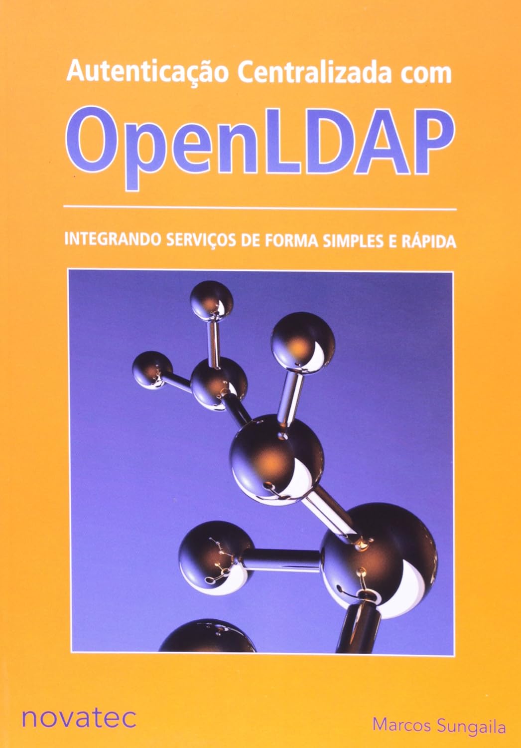 Autenticação Centralizada com OpenLDAP baixar livro de graça