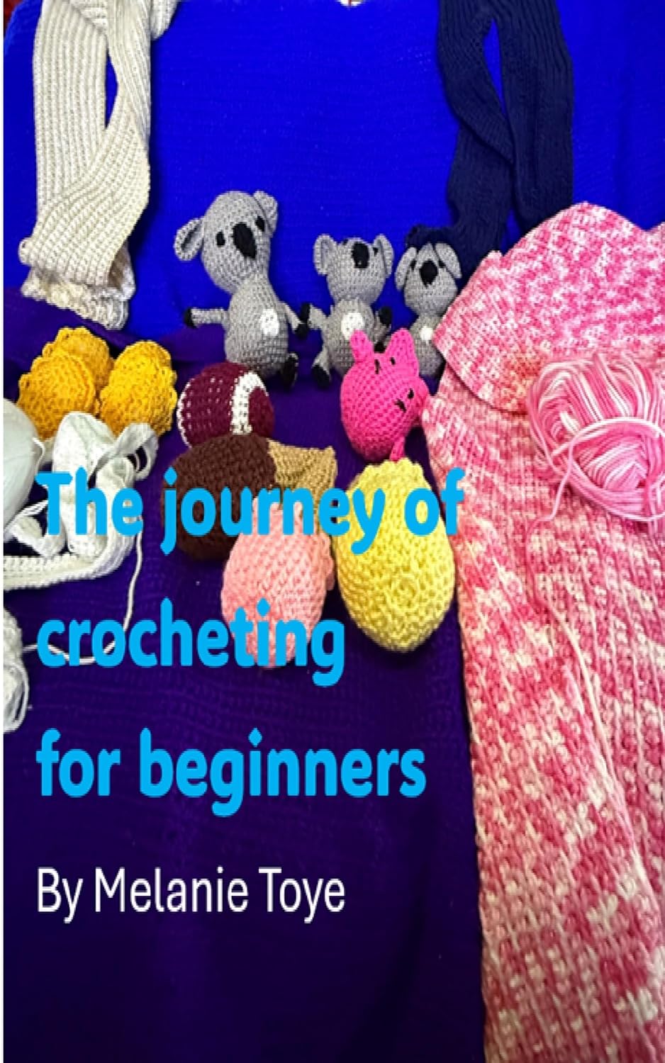 The journey of crocheting for beginners (English Edition) baixar livro de graça