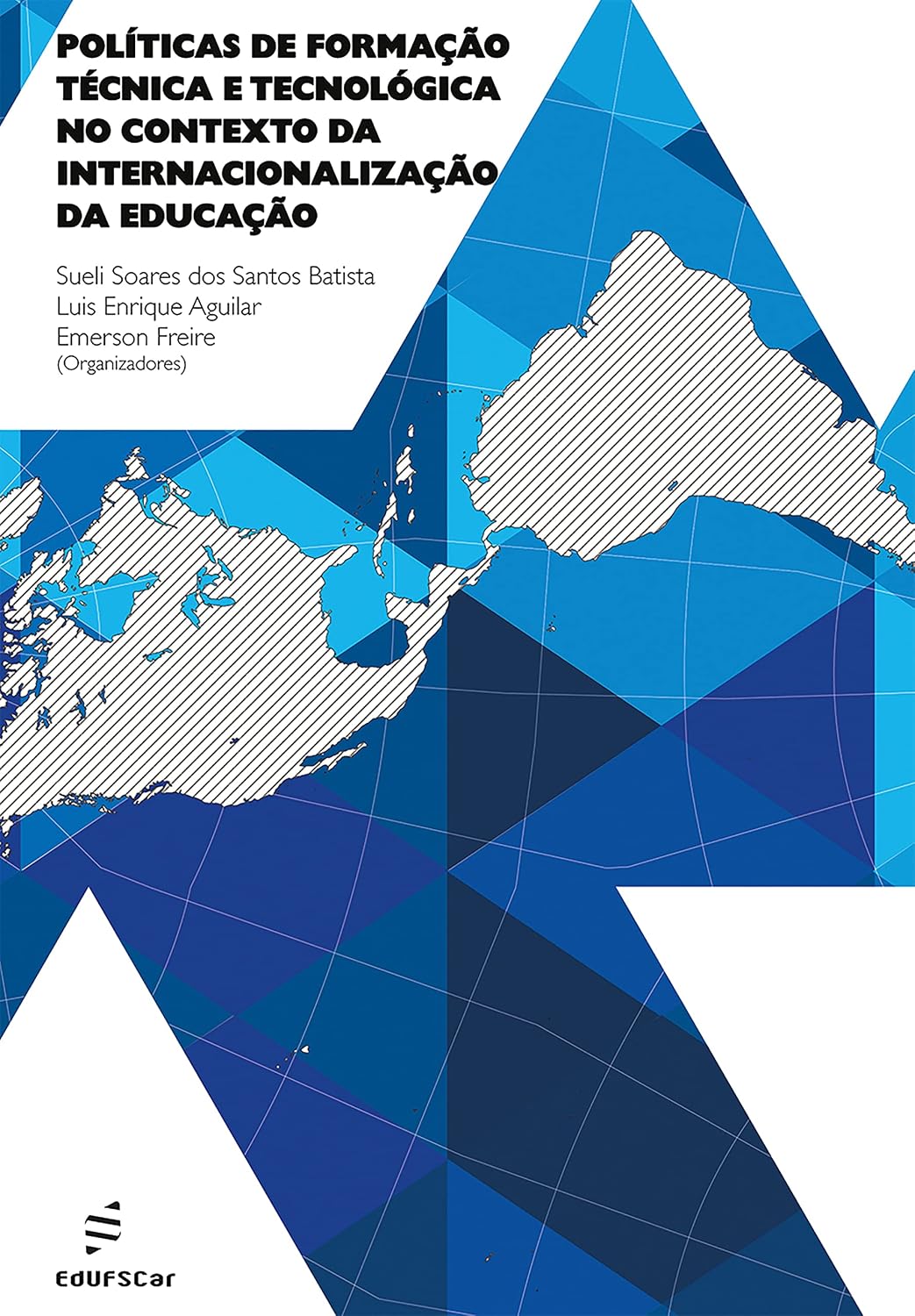 capítulo por capítulo baixar Políticas de formação técnica e tecnológica no contexto da internacionalização da educação