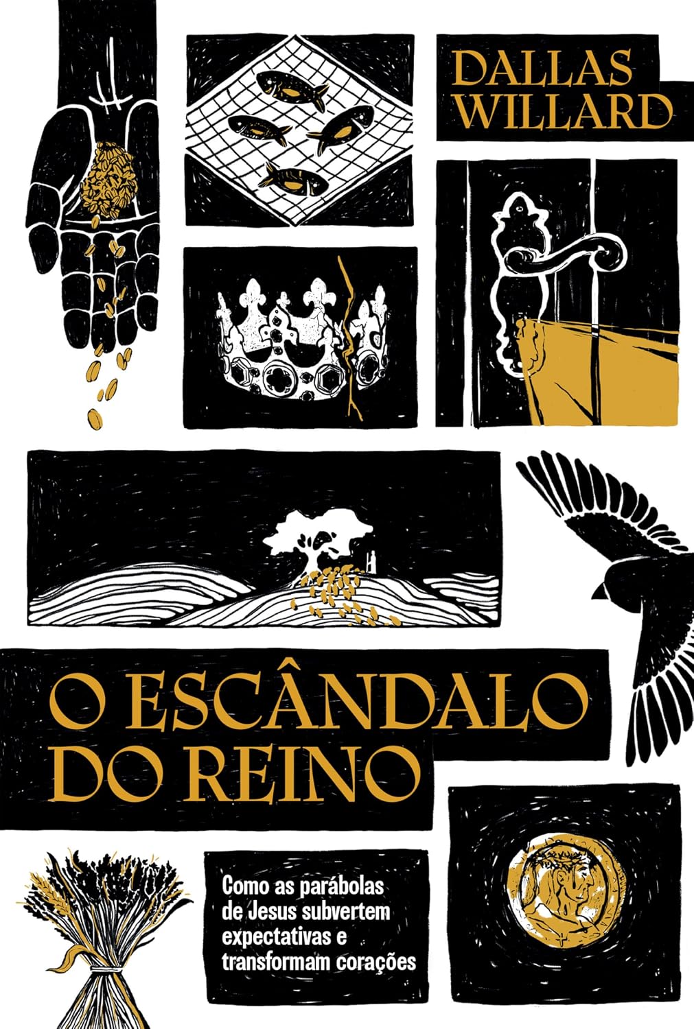 ler totalmente O escândalo do reino: Como as parábolas de Jesus revolucionam a vida com Deus