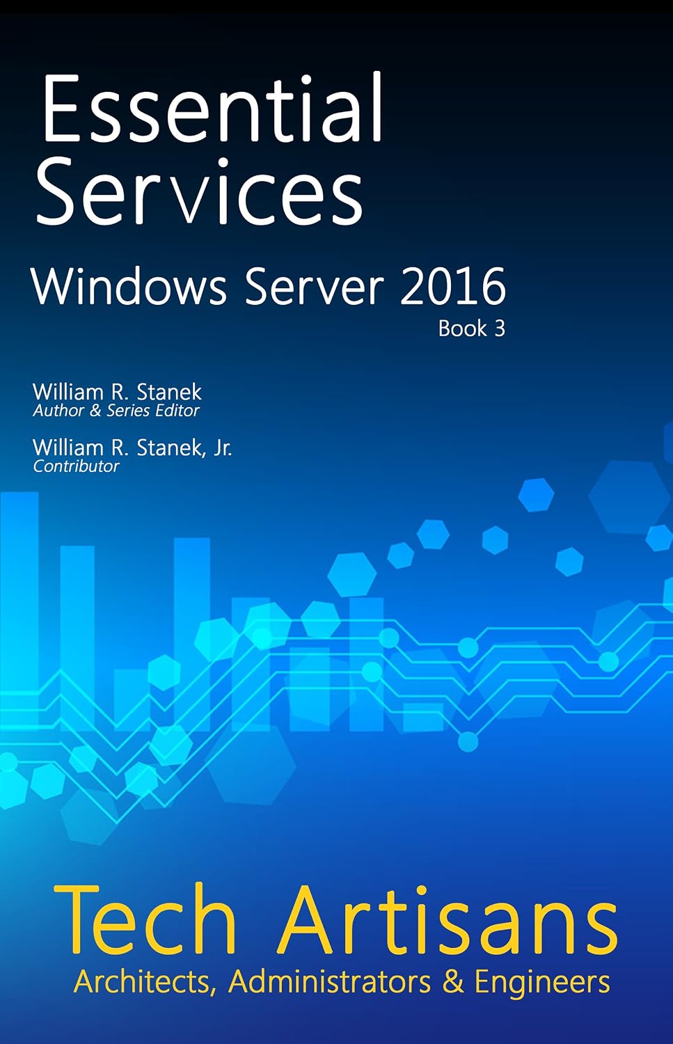ler totalmente Windows Server 2016: Essential Services (Tech Artisans Library) (English Edition)