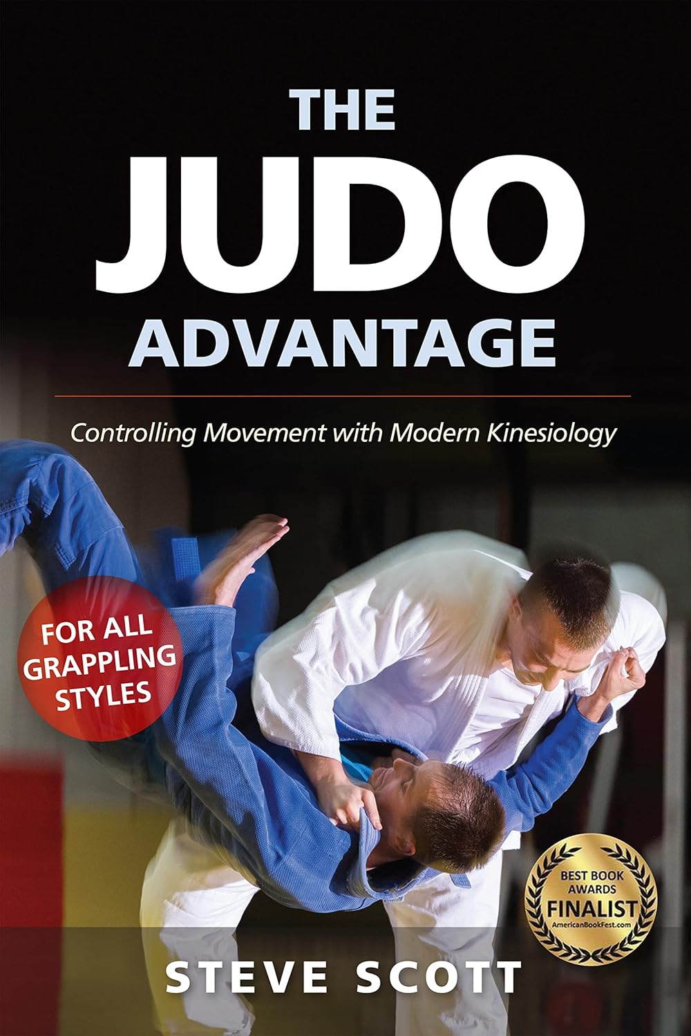 capítulo por capítulo baixar The Judo Advantage: Controlling Movement with Modern Kinesiology. For All Grappling Styles (Martial Science) (English Edition)