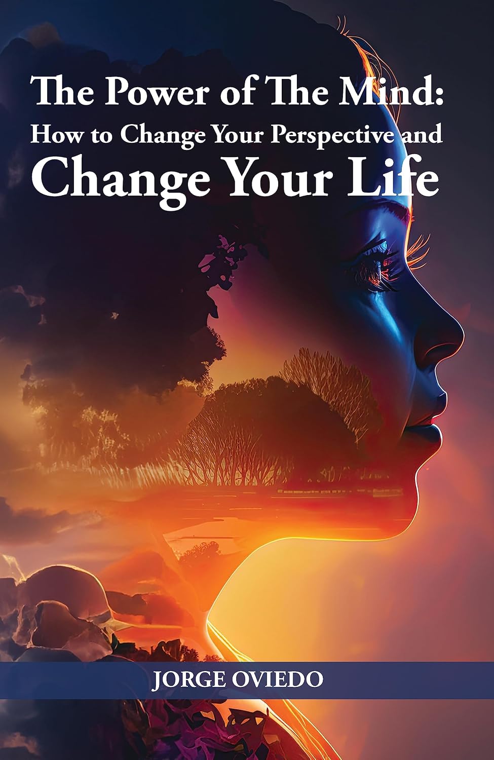 capítulo por capítulo baixar The Power of The Mind: How to Change Your Perspective and Change Your Life (English Edition)