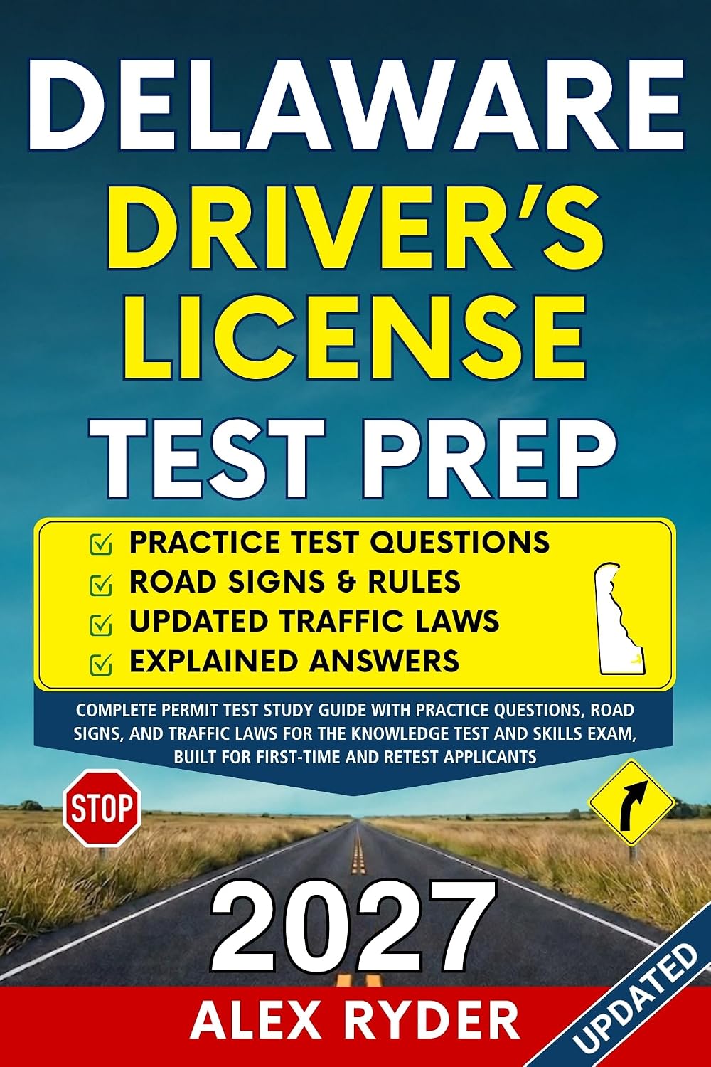 capítulo por capítulo baixar Delaware Driver’s License Test Prep: Complete Permit Test Study Guide with Practice Questions, Road Signs, and Traffic Laws for the Knowledge Test and... DRIVER'S LICENSE HANDBOOK) (English Edition)