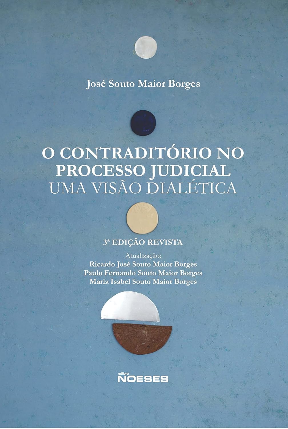 O Contraditório no Processo Judicial: uma Visão Dialética baixar livro de graça