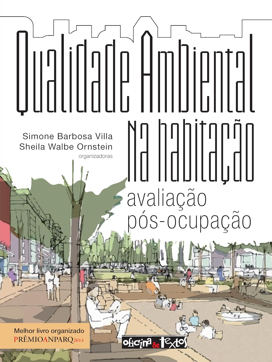 Qualidade ambiental na habitação: avaliação pós-ocupação baixar livro de graça
