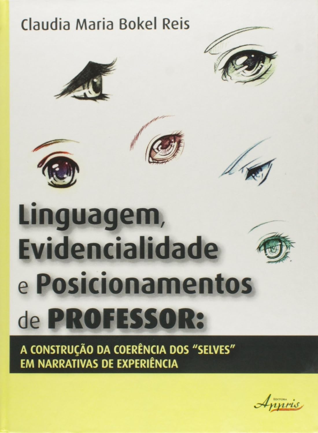 capítulo por capítulo baixar Linguagem, Evidencialidade E Posicionamentos De Professor