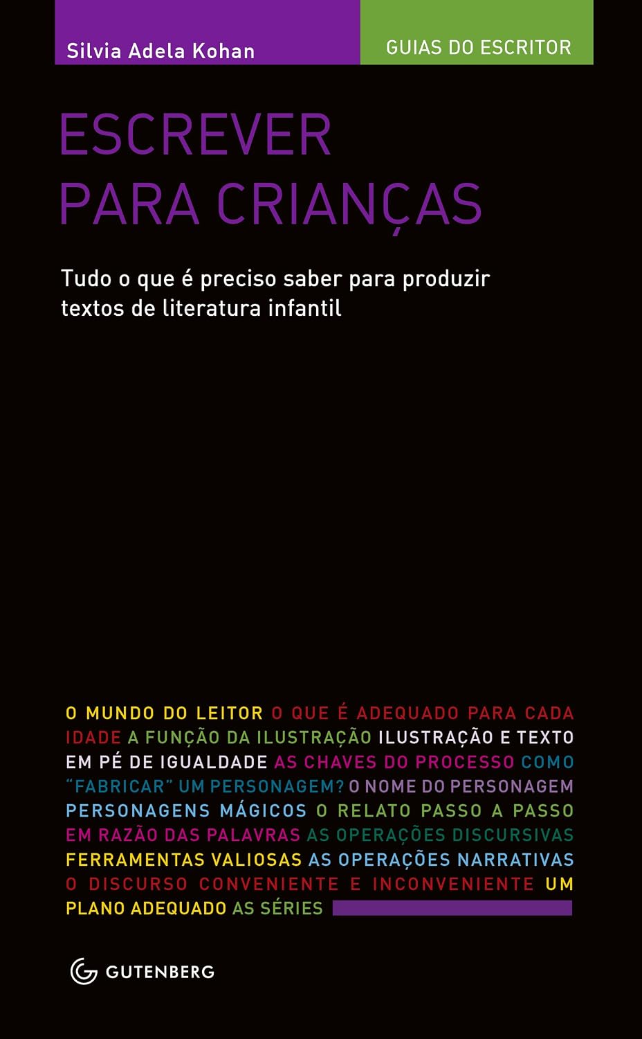 Escrever para crianças – Tudo o que é preciso saber para produzir textos de literatura infantil baixar livro de graça
