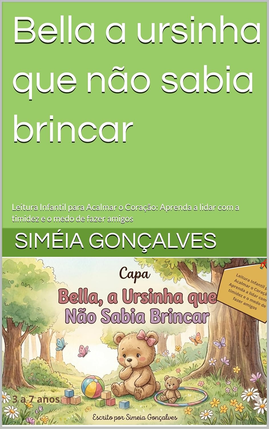 ler totalmente Bella a ursinha que não sabia brincar: Leitura Infantil para Acalmar o Coração: Aprenda a lidar com a timidez e o medo de fazer amigos